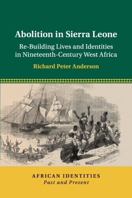Book cover of: Abolition in Sierra Leone. By: Richard Anderson