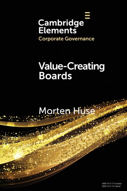 Book cover of: Value-Creating Boards. By: Morten Huse
