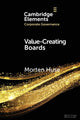 Book cover of: Value-Creating Boards. By: Morten Huse