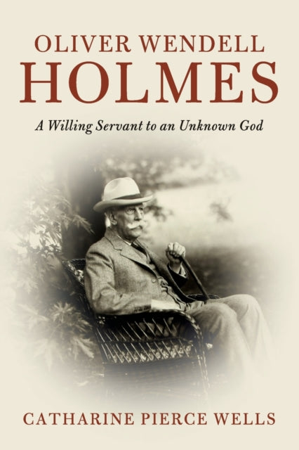 Book cover of: Oliver Wendell Holmes. By: Catharine Pierce Wells