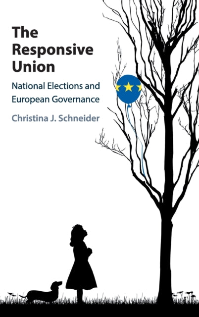 Book cover of: Responsive Union. By: Christina J. Schneider