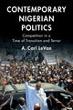 Book cover of: Contemporary Nigerian Politics. By: A. Carl LeVan
