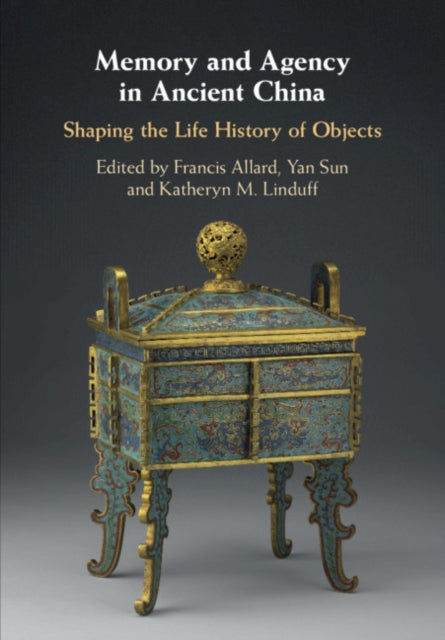 Book cover of: Memory and Agency in Ancient China