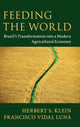 Book cover of: Feeding the World. By: Herbert S. Klein