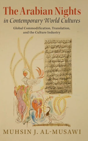 Arabian Nights in Contemporary World Cultures