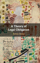 Book cover of: Theory of Legal Obligation. By: Stefano Bertea