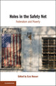 Book cover of: Holes in the Safety Net. By: Ezra Rosser