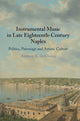 Book cover of: Instrumental Music in Late Eighteenth-Century Naples. By: Anthony R. DelDonna