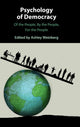 Book cover of: Psychology of Democracy. By: Ashley Weinberg