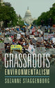 Book cover of: Grassroots Environmentalism. By: Suzanne Staggenborg