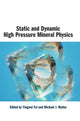 Book cover of: Static and Dynamic High Pressure Mineral Physics. By: Yingwei Fei