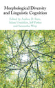 Book cover of: Morphological Diversity and Linguistic Cognition. By: Andrea D. Sims
