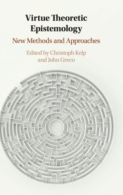 Book cover of: Virtue Theoretic Epistemology. By: John Greco