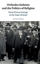 Book cover of: Orthodox Judaism and the Politics of Religion. By: Daniel Mahla