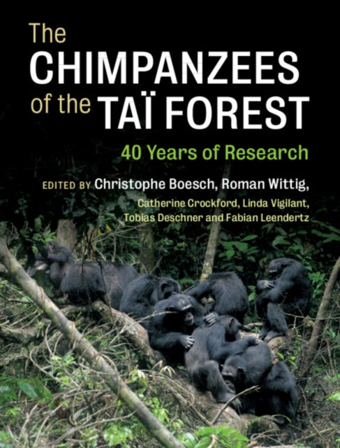 Book cover of: Chimpanzees of the Tai Forest. By: Christophe Boesch