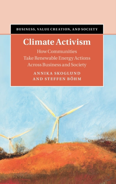 Book cover of: Climate Activism. By: Annika Skoglund