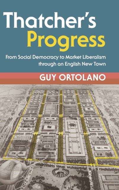 Book cover of: Thatcher's Progress. By: Guy Ortolano