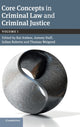 Book cover of: Core Concepts in Criminal Law and Criminal Justice: Volume 1. By: Kai Ambos