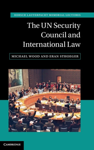 UN Security Council and International Law
