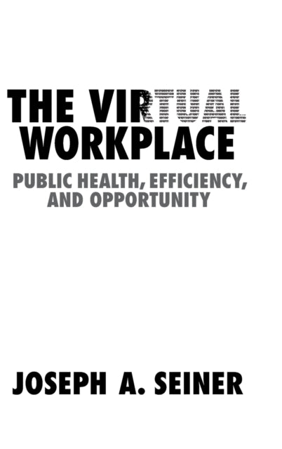 The Virtual Workplace