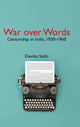 Book cover of: War over Words. By: Devika Sethi