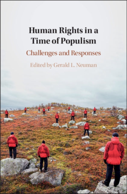 Book cover of: Human Rights in a Time of Populism. By: Gerald L. Neuman