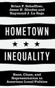 Book cover of: Hometown Inequality. By: Brian F. Schaffner