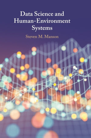 Data Science and Human-Environment Systems