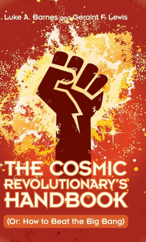 Cosmic Revolutionary's Handbook