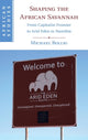Book cover of: Shaping the African Savannah. By: Michael Bollig