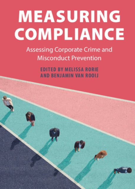 Book cover of: Measuring Compliance. By: Melissa Rorie