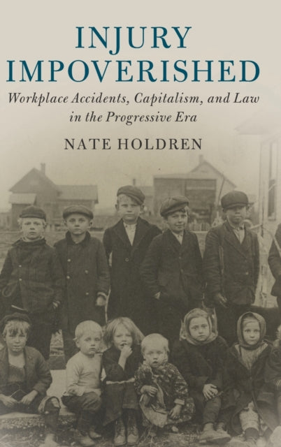 Book cover of: Injury Impoverished. By: Nate Holdren