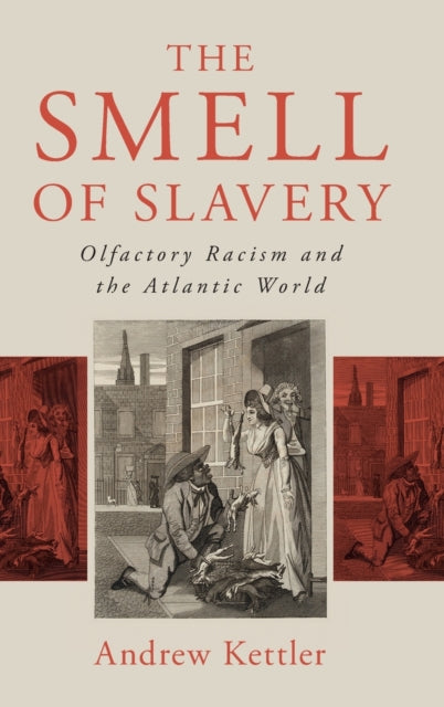 Book cover of: Smell of Slavery. By: Andrew Kettler