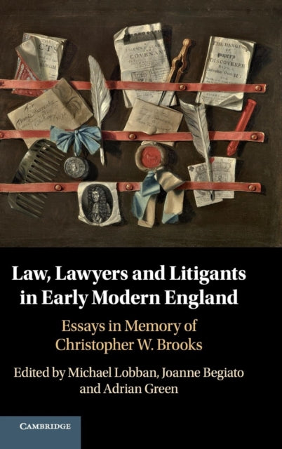 Book cover of: Law, Lawyers and Litigants in Early Modern England. By: C. W. Brooks