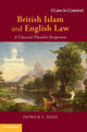 Book cover of: British Islam and English Law. By: Patrick S. Nash