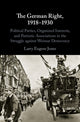 Book cover of: German Right, 1918–1930. By: Larry Eugene Jones