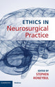 Book cover of: Ethics in Neurosurgical Practice. By: Stephen Honeybul