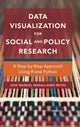 Book cover of: Data Visualization for Social and Policy Research. By: Jose Manuel Magallanes Reyes