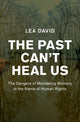 Past Can't Heal Us