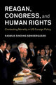 Book cover of: Reagan, Congress, and Human Rights. By: Rasmus Sinding Søndergaard