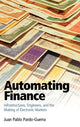 Book cover of: Automating Finance. By: Juan Pablo Pardo-Guerra