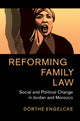 Book cover of: Reforming Family Law. By: Dörthe Engelcke