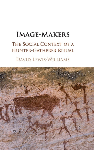 Book cover of: Image-Makers. By: J. David Lewis-Williams