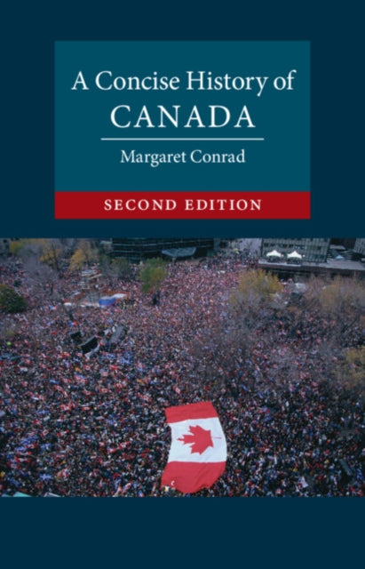 Book cover of: Concise History of Canada. By: Margaret Conrad