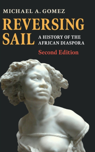 Book cover of: Reversing Sail. By: Michael A. Gomez