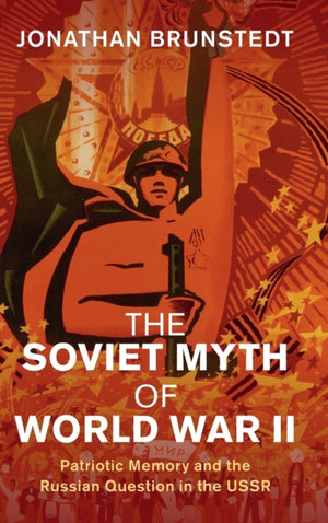 Soviet Myth of World War II