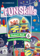 Book cover of: Fun Skills Level 6/Flyers Student’s Book with Home Booklet and Mini Trainer with Downloadable Audio. By: Bridget Kelly