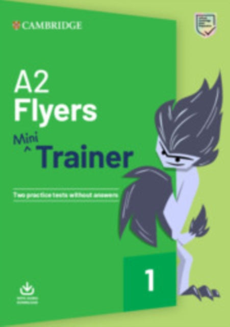 Book cover of: A2 Flyers Mini Trainer with Audio Download