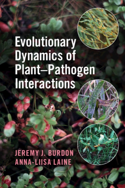 Book cover of: Evolutionary Dynamics of Plant-Pathogen Interactions. By: Jeremy J. Burdon
