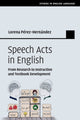 Book cover of: Speech Acts in English. By: Lorena Pérez-Hernández